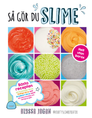 Nio olika typer av slime.