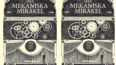 Små medkaniska mirakel.